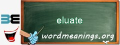 WordMeaning blackboard for eluate